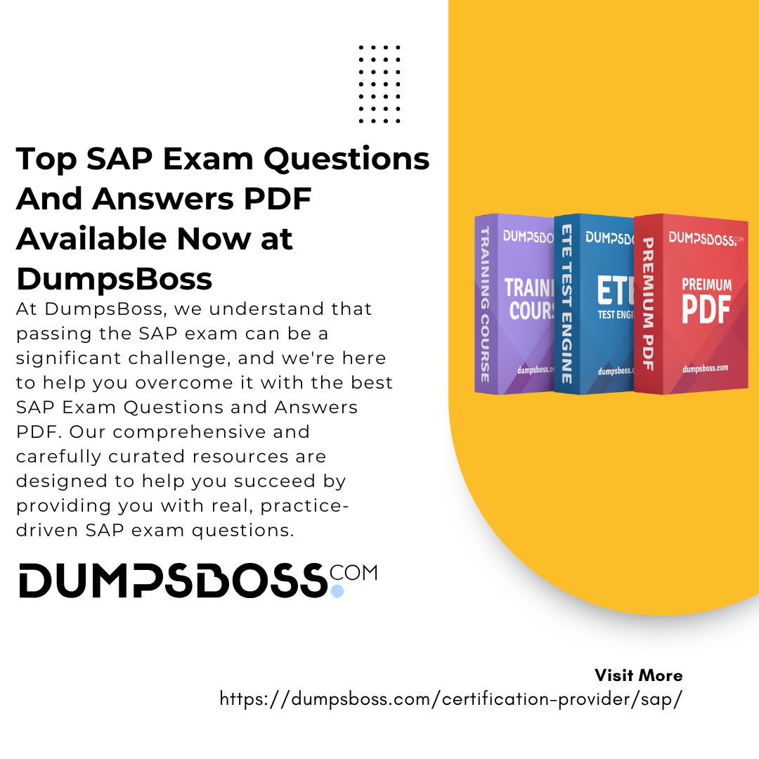Dumpsboss Sap Exam Questions And Answers Pdf Ensure Your Exam Success